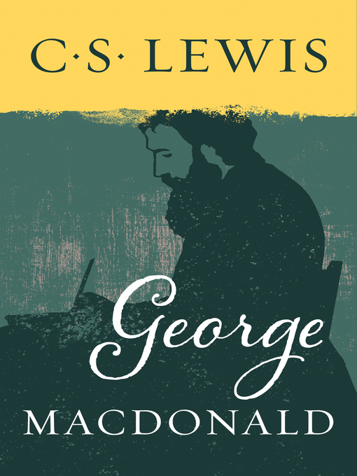Title details for George MacDonald by C. S. Lewis - Available